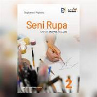 Image of Seni Rupa Untuk SMA/ma Kelas XI
