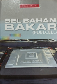 Image of Seri Sains Energi Terbarukan: Sel Bahan Bakar (Fuel Cell)